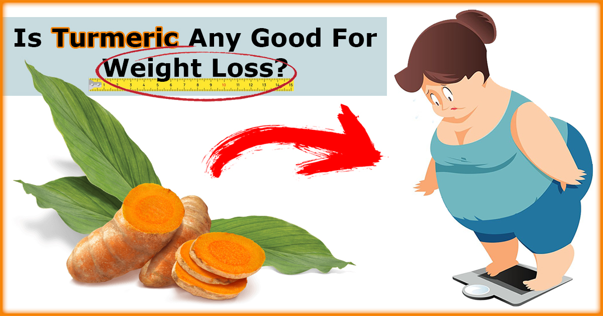 Is Turmeric Any Good For Weight Loss?